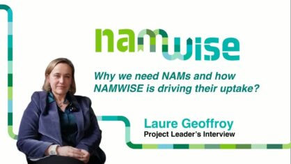 Why We Need NAMs And How NAMWISE Is Driving Their Uptake Laure Geoffroy Interview